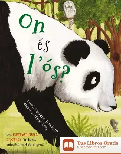 Descargar Os És L'Ós? de Camilla de la Bédoyère