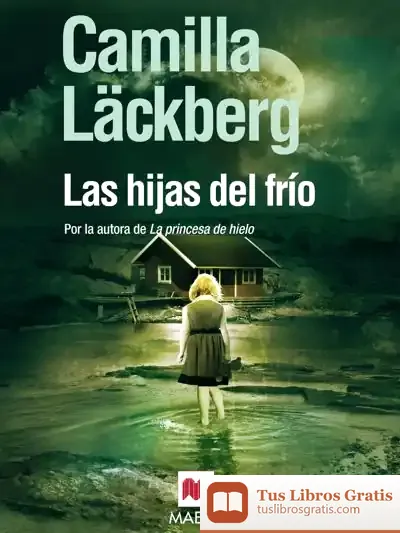 Descargar Las Hijas Del Frío