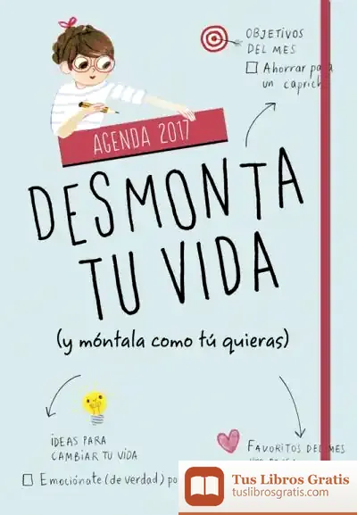 Descargar Agenda 2017. Desmonta Tu Vida