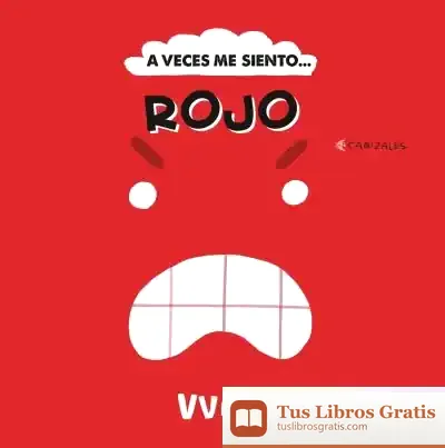 Descargar A Veces Me Siento... Rojo (Vvkids)