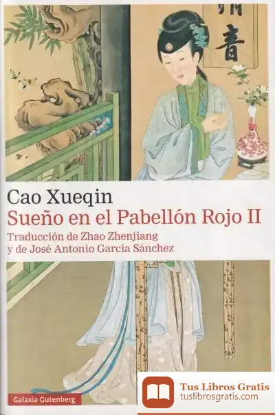 Descargar Sueño En El Pabellón Rojo. Tomo- Ii- 2021 de Cao Xueqin