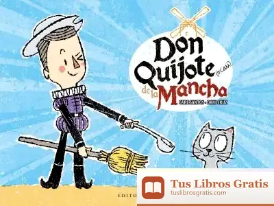 Descargar Don Quijote (O Casi) De La Mancha