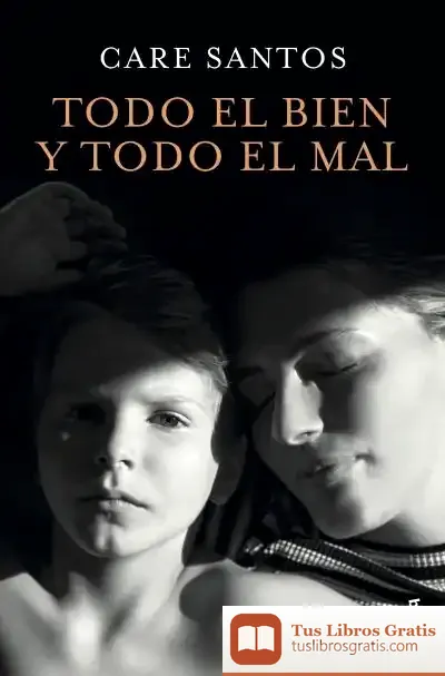Descargar Todo El Bien Y Todo El Mal
