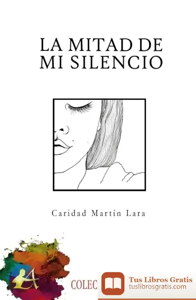 Descargar Mitad De Mi Silencio, La
