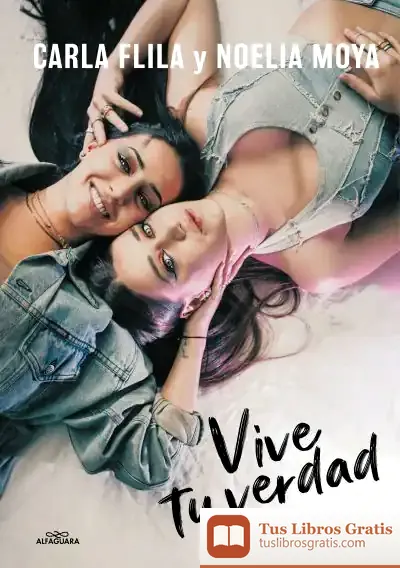 Descargar Vive Tu Verdad de Carla Flila