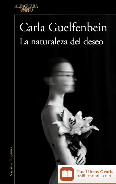 Descargar La Naturaleza Del Deseo