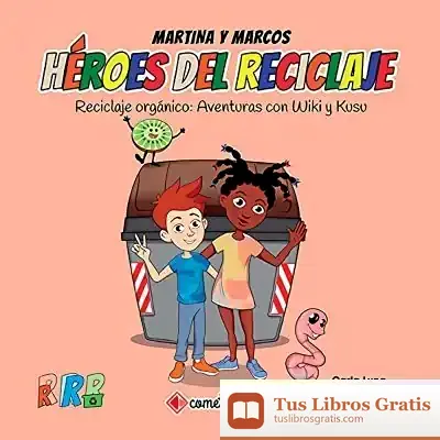 Descargar Reciclaje Orgánico de Carla Luna