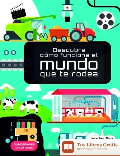Descargar Descubre C?Mo Funciona El Mundo Que Te Rodea de Carla Nieto Martínez