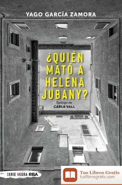 Descargar ¿Quién Mató A Helena Jubany?