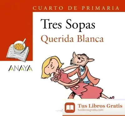 Descargar Blíster " Querida Blanca " 4º De Primaria