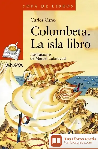 Descargar Columbeta, La Isla Libro