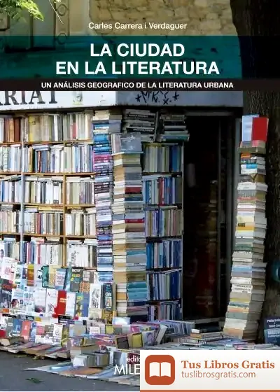 Descargar La Ciudad En La Literatura