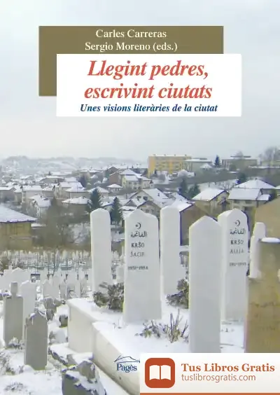 Descargar Llegint Pedres, Escrivint Ciutats