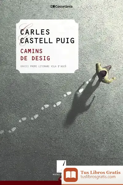 Descargar Camins De Desig de Carles Castell Puig