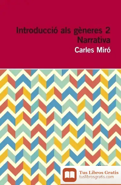 Descargar Introducció Als Gèneres 2: Narrativa