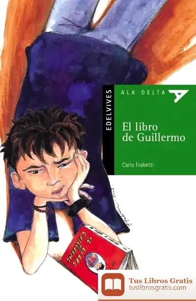 Descargar El Libro De Guillermo de Carlo Frabetti