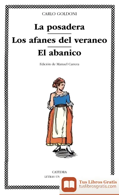 Descargar La Posadera; Los Afanes Del Veraneo; El Abanico de Natalie Jenner