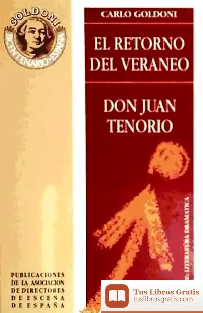Descargar Retorno Del Veraneo, El ; Don Juan Tenorio de Carlos Germán Belli