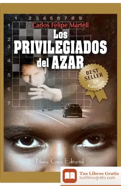 Descargar Los Privilegiados Del Azar