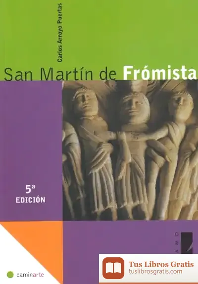 Descargar San Martín De Frómista de Dolores Bernal Marín