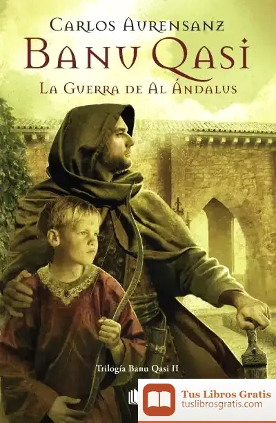 Descargar Banu Qasi. La Guerra De Al Andalus