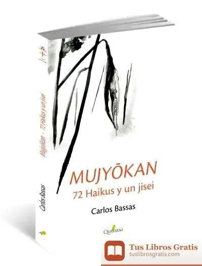 Descargar Mujyokan. 72 Haikus Y Un Jisei