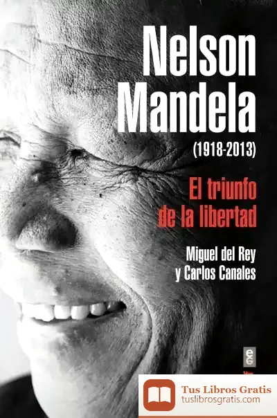 Descargar Nelson Mandela (1918-2013) de Carlos Canales Torres