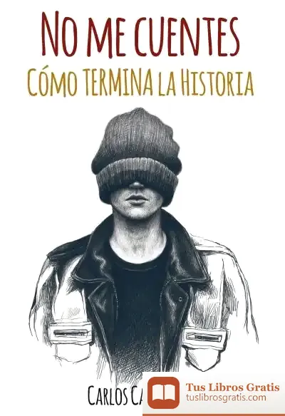 Descargar No Me Cuentes Como Termina La Historia