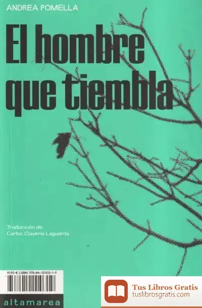 Descargar El Hombre Que Tiembla de Carlos Clavería