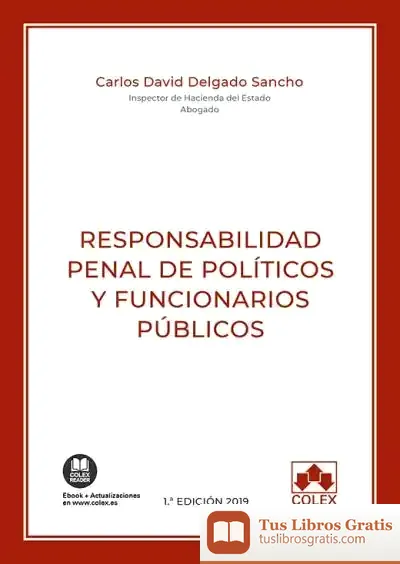 Descargar Responsabilidad Penal De Políticos Y Funcionarios Públicos