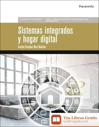 Descargar Sistemas Integrados Y Hogar Digital de Carlos Enrique Ruiz Buitrón