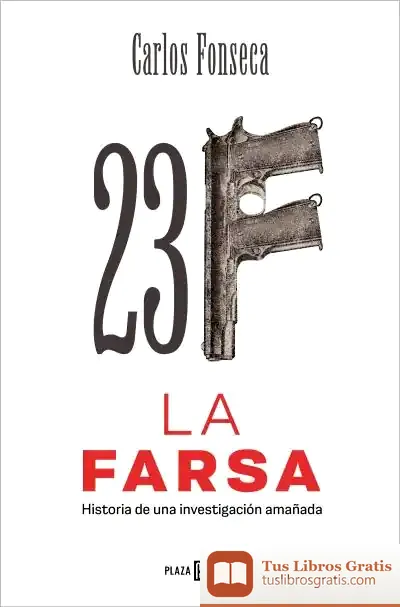 Descargar 23-F: La Farsa