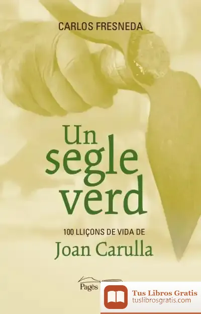 Descargar Un Segle Verd