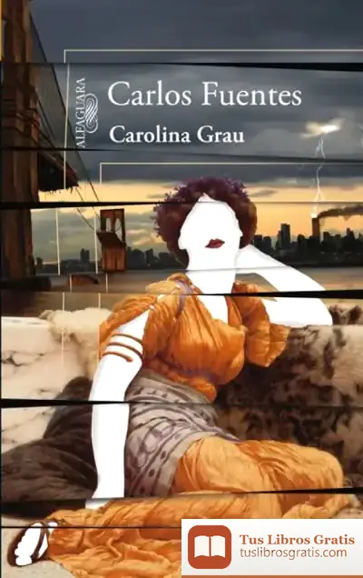Descargar Carolina Grau de Carlos Fuentes