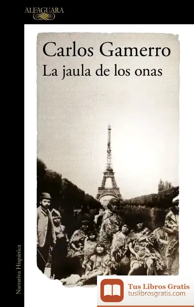 Descargar La Jaula De Los Onas (Mapa De Las Lenguas)