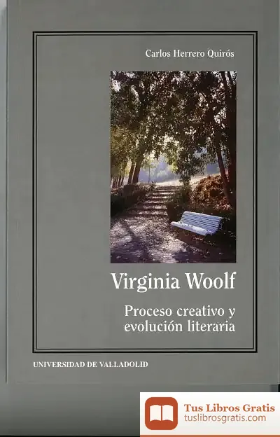 Descargar Virginia Woolf. Proceso Creativo Y Evolucion Literaria