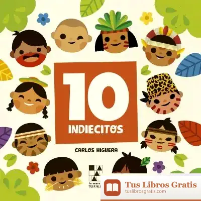 Descargar Diez Indiecitos / Ten Little Indians de Carlos Higuera