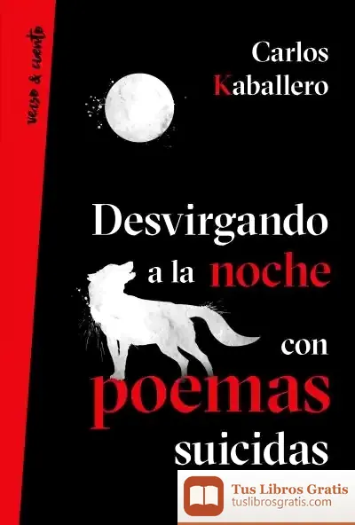 Descargar Desvirgando A La Noche Con Poemas Suicid