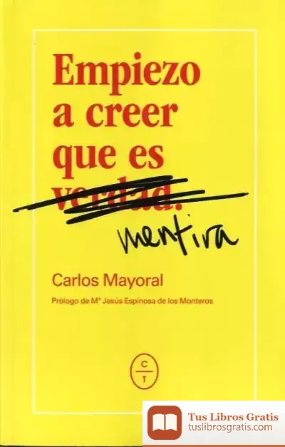 Descargar Empiezo A Creer Que Es Mentira