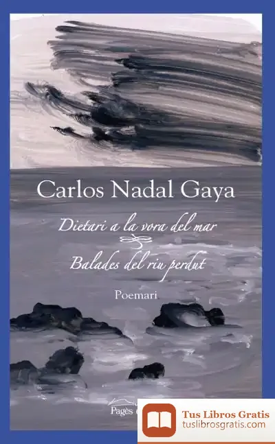 Descargar Dietari Vora El Mar - Balades Del Riu Perdut