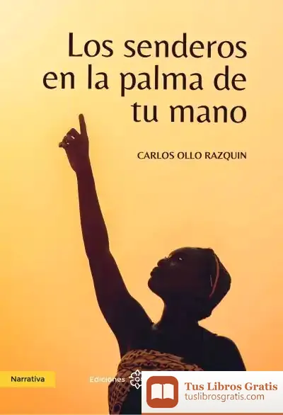 Descargar Los Senderos En La Palma De Tu Mano