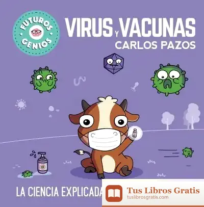 Descargar Virus Y Vacunas de Carlos Pazos