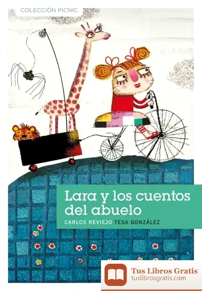 Descargar Lara Y Los Cuentos Del Abuelo