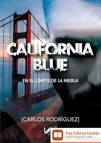 Descargar California Blue de Carlos Rodríguez Rodríguez