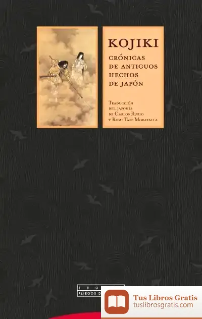Descargar Kojiki . Crónicas De Antiguos Hechos De Japón