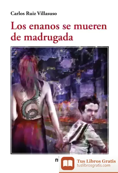 Descargar Los Enanos Se Mueren De Madrugada