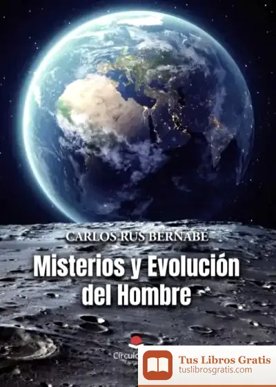 Descargar Misterios Y Evolución Del Hombre