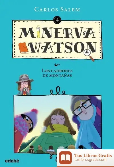 Descargar Minerva Watson Y Los Ladrones De Montañas