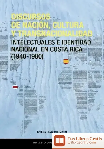 Descargar Discursos De Nación, Cultura Y Transnacionalidad