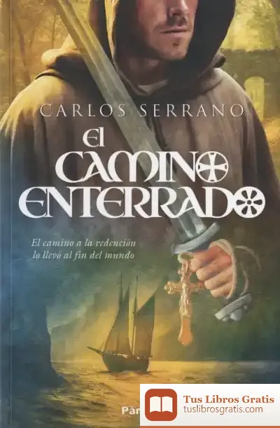 Descargar El Camino Enterrado de Carlos Seco Serrano